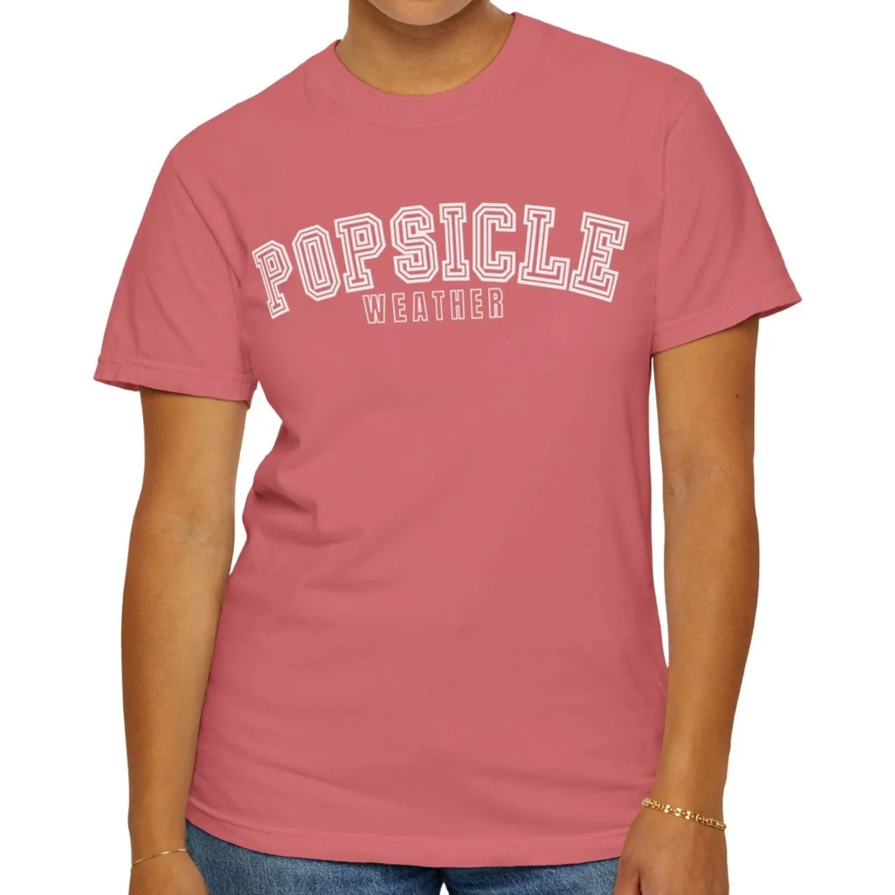 Popsicle Weather Women's Comfort Colors T-Shirt