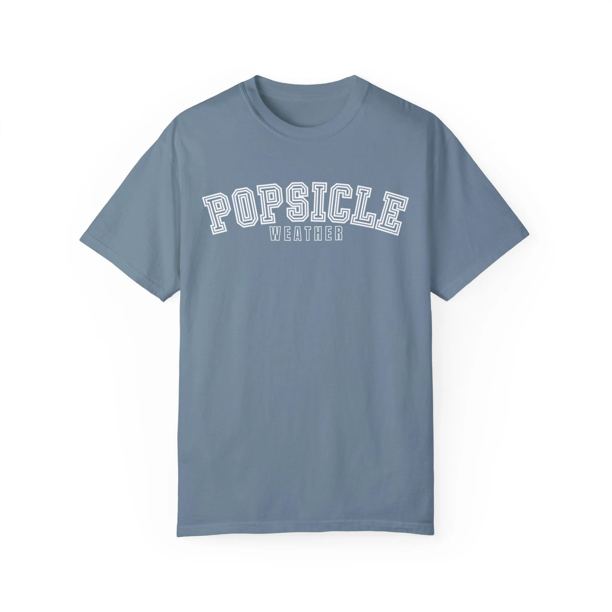 Popsicle Weather Women's Comfort Colors T-Shirt