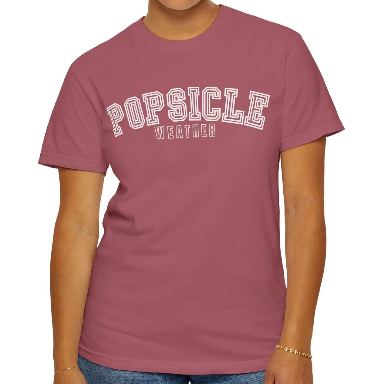 Popsicle Weather Women's Comfort Colors T-Shirt